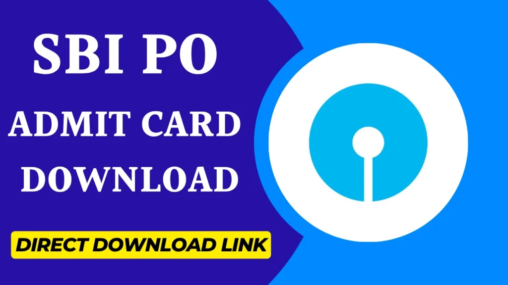 SBI PO Admit Card Download