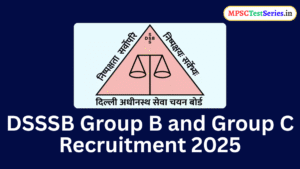 DSSSB Group B and Group C Recruitment 2025