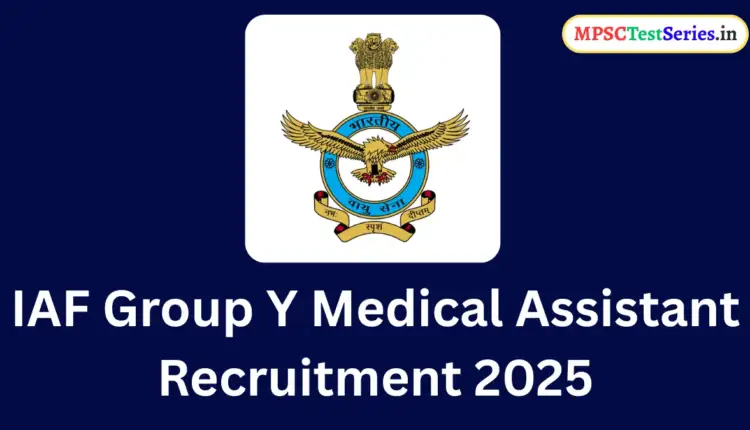 IAF Group Y Medical Assistant Recruitment 2025