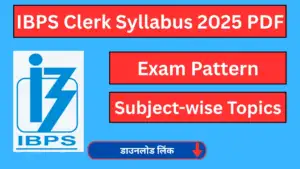 IBPS Clerk Syllabus 2025 PDF
