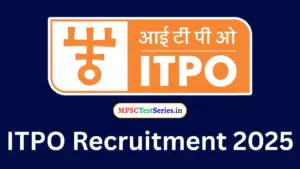 ITPO Recruitment 2025